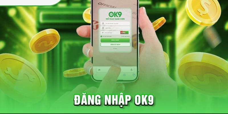 Dang nhap vao OK9 tren app 