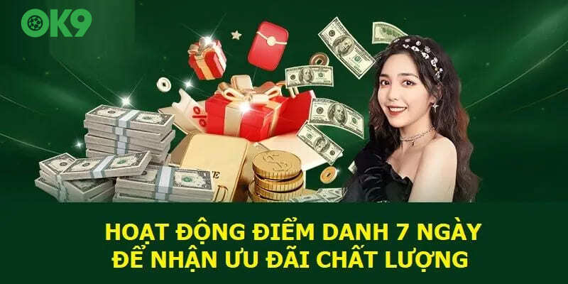 Diem danh 7 ngay nhan phan thuong vo cuùng hap dan cung OK9